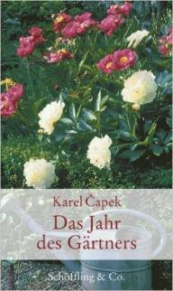 Capek Das Jahr des Gärtners Schöffling Verlag