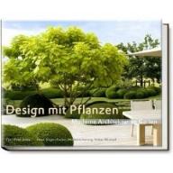 Janke, Peter Design mit Pflanzen