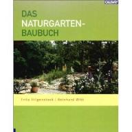 Witt, Naturgarten-Baubuch